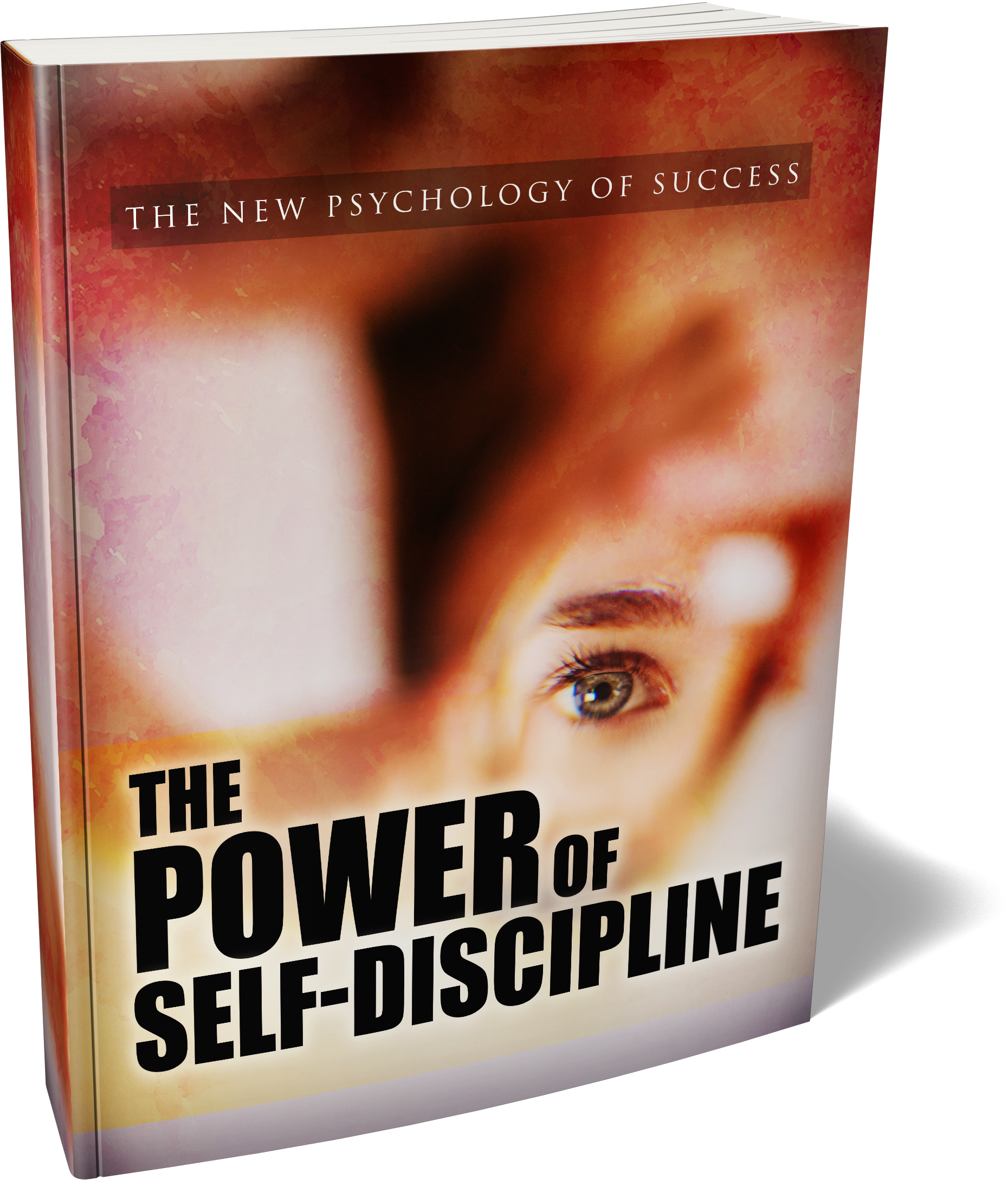 The Power of Self-Discipline