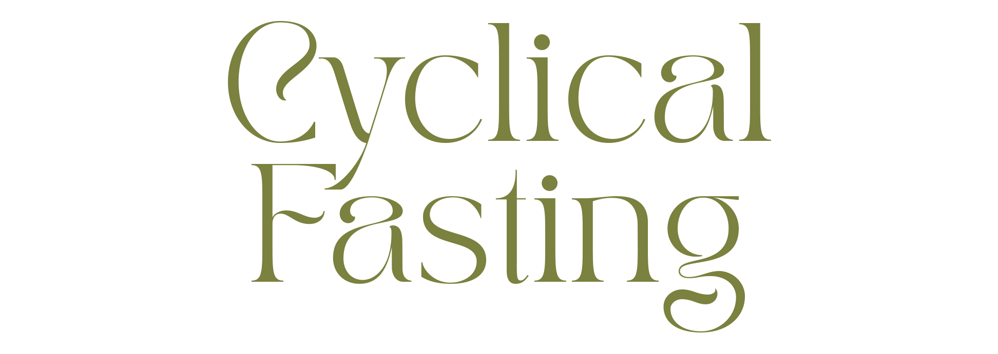 Cyclical Fasting 