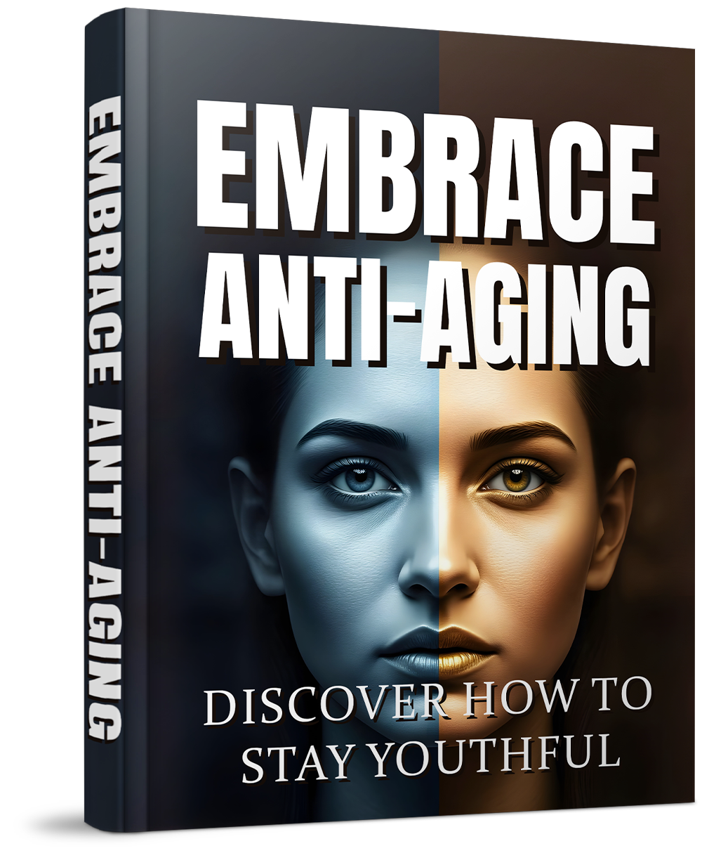Embrace Anti-Aging
 