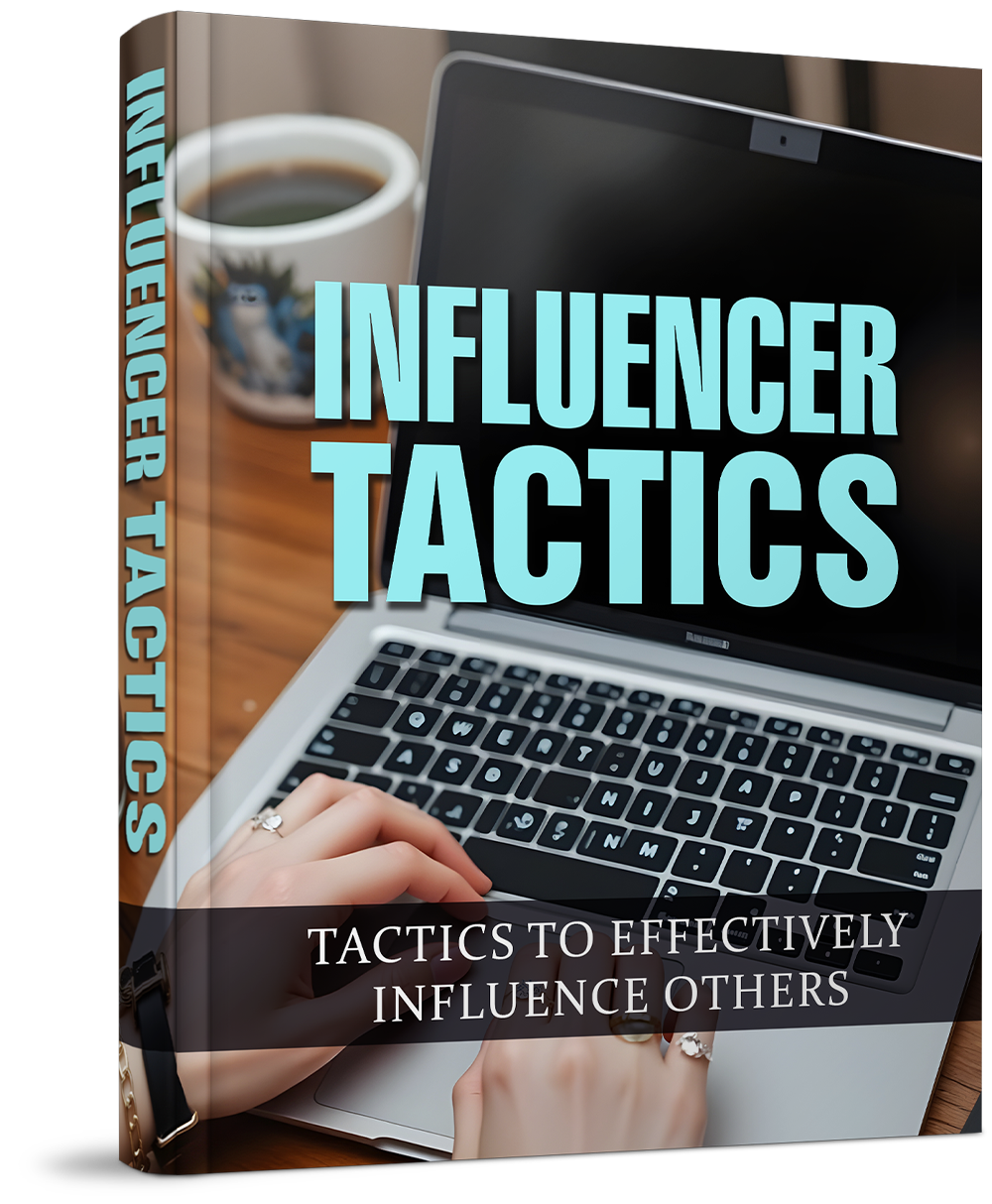 Influencer Tactics